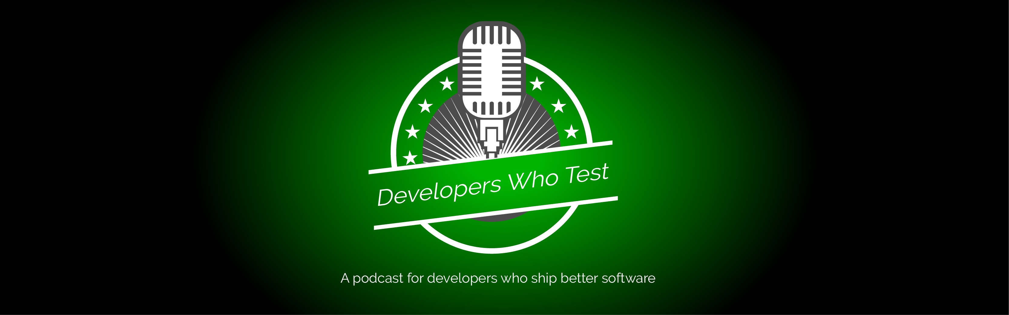 Developers Who Test Podcast